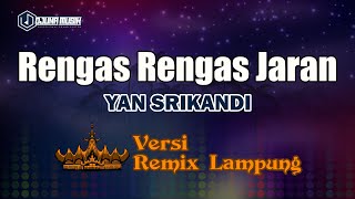 Download lagu Rengas Rengas Jaran - Yan Srikandi // [Djuna Musik] mp3