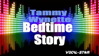 Tammy Wynette - Bedtime Story (Karaoke Version) with Lyrics HD Vocal-Star Karaoke