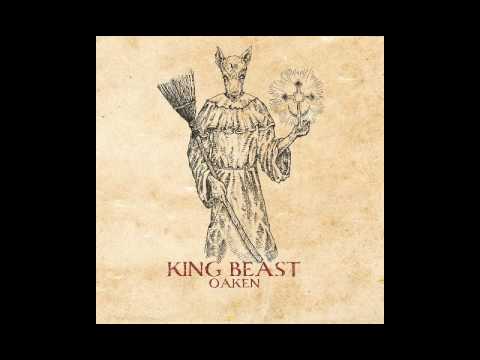 OAKEN - King Beast [2016]