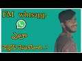 How to download fm whtsapp app in telugu