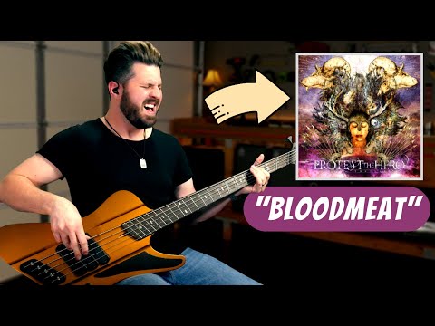 PROTEST THE HERO BASS COVER | "Bloodmeat"