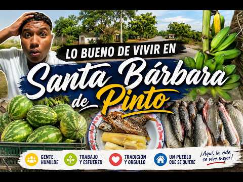 Lo Mas BONITO de VIVIR en SANTA BARBARA DE PINTO.