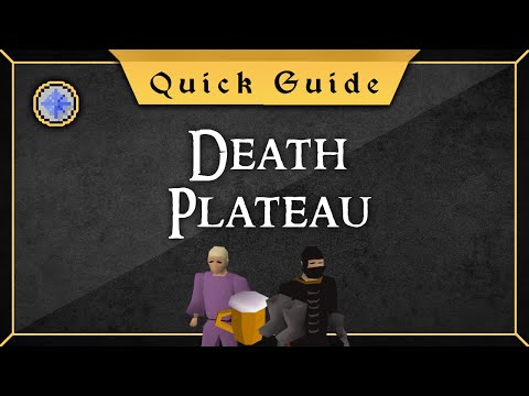 [Quick Guide] Death plateau