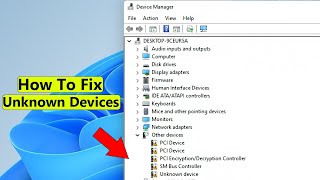 How to Update Unknown Device drivers  | how to install other devices driver