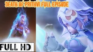 Nanhe Ninja full Episode death of Prithvi 💔