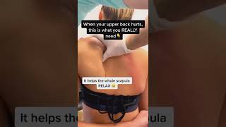 When Your Upper Back Hurts, This Is What You Need! Massage It
