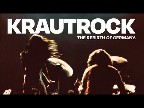 KRAUTROCK: The Rebirth of Germany | Unveiling the Sonic Revolution