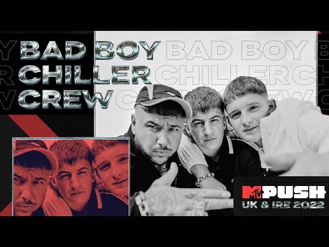 Bad Boy Chiller Crew Win MTV PUSH UK & IRE 2022! | MTV Music