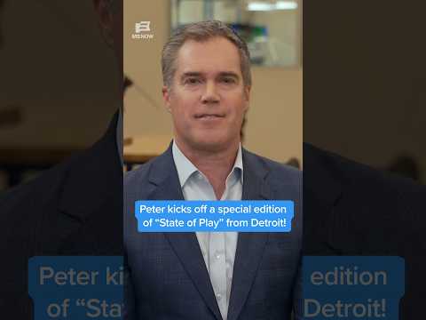 Peter kicks off a special edition of 'State of Play' from Detroit!