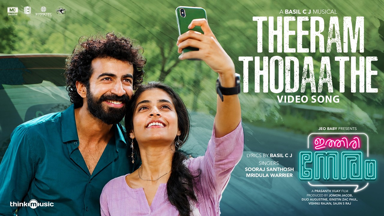 Theeram Thodaathe - Video Song | Ithiri Neram | Roshan | Zarin | Basil CJ | Sooraj | Prasanth Vijay