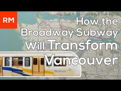 How the Broadway Subway Will Transform Vancouver