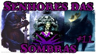 Tribos de Lobisomens #11 Senhores das Sombras (Tribo Beta)