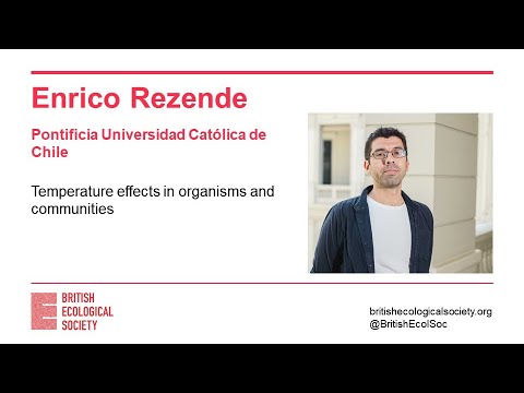 Ecology Live with Enrico Rezende: Temperature effects in organisms and communities