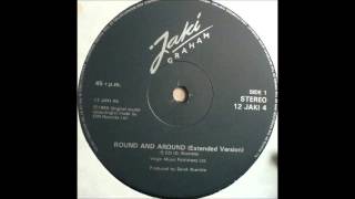 JAKI GRAHAM - Round And Around (Extended Version) [HQ]