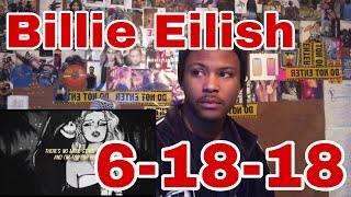 Billie Eilish - 6/18/18 (X Tribute) | Reaction