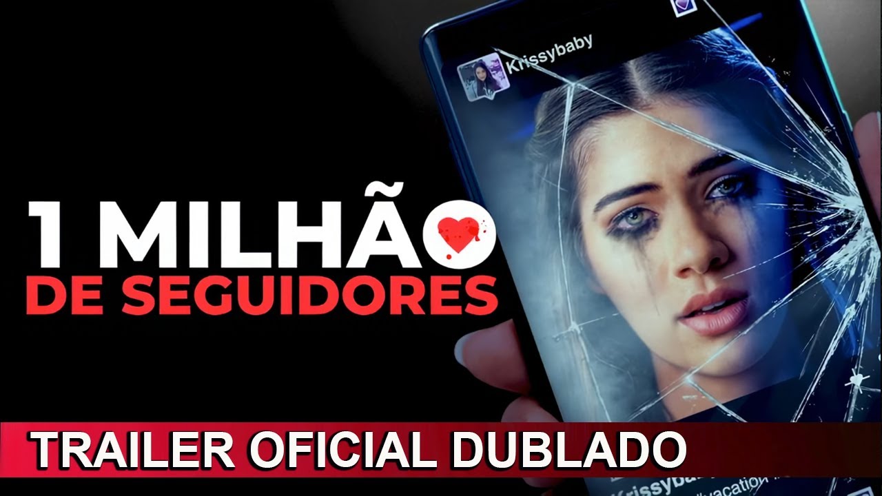 Trailer oficial de 1 Milhão de Seguidores