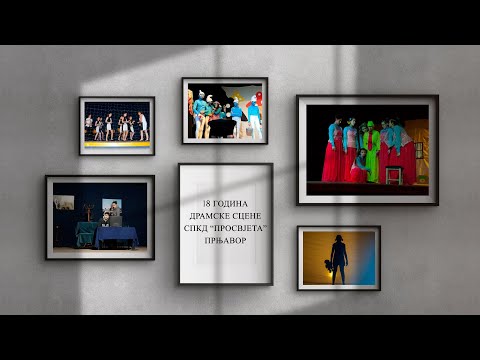 18 godina Dramske scene SPKD "Prosvjeta" Prnjavor