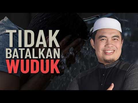Tidak Batalkan Wuduk - Ustaz Muhamad Al-Amin