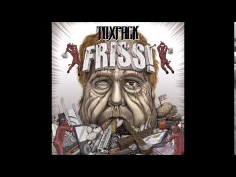 Toxpack - Nichts bleibt wie es ist