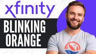 How To Fix Xfinity Wifi Box Blinking Orange - Full Guide (2025)