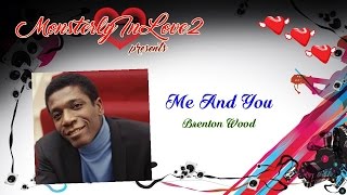 Brenton Wood - Me And You (1968)