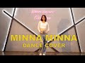 Minna Minna | Dance Cover | Khyati Sahdev | Garry Sandhu | Manpreet Toor | Trending | Punjabi Song