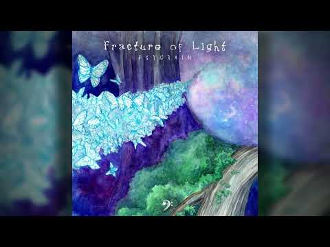 Psycrain - Fracture of Light (Original Mix)
