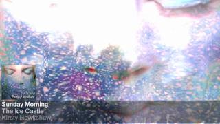 Kirsty Hawkshaw "Sunday Morning" / "The Ice Castle" - Sailing on Lake Huron - Meditation Music