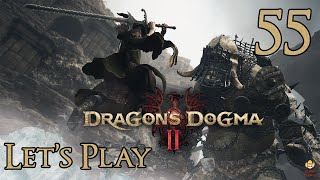 Dragon's Dogma 2 - Let's Play Part 55: Every Rose Has It's Thorns