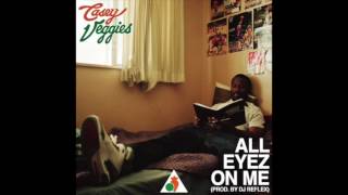 Casey Veggies - All Eyez On Me (Prod. by DJ Reflex)