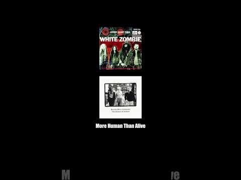 White Zombie + Beastie Boys "More Human Than Alive"