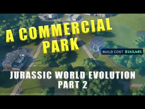 Jurassic World Evolution A Commercial Park mission - Walkthrough part 2