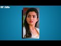 Rashmika Mandhana Atitude Status Whatsapp Full Screen HD Quality Queen Curshshorts HP Edits