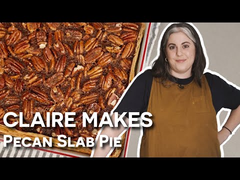 Claire Saffitz Holiday Pecan Slab Pie Recipe | Dessert Person