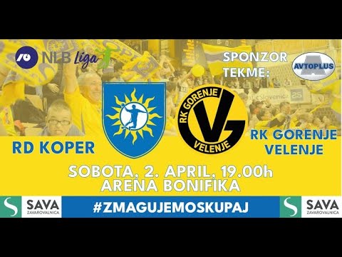 20. KROG - 2021/22: 1.A DRL - MOŠKI: RD KOPER : RK GORENJE VELENJE [PRENOS]