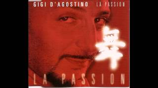 Gigi d&#39;agostino - La passion (Extended album version) (2000)
