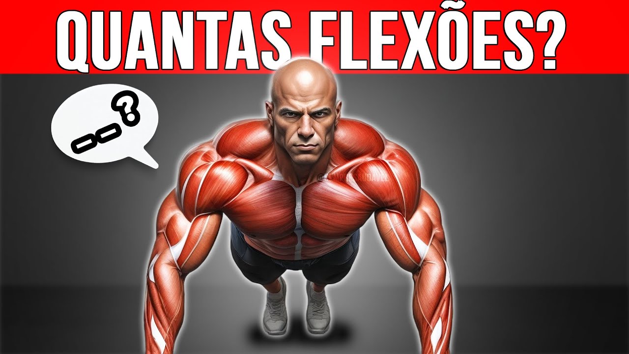 Quantas Flexões devem ser feitas por dia para Construir Músculos (Nova pesquisa)