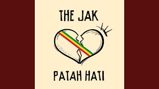 Download lagu Jak Patah Hati mp3 Download lagu Jak Patah Hati mp3