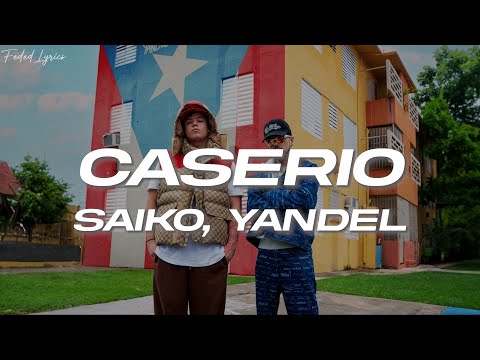 Yandel, Saiko – Caserio ❤️ (Letra)