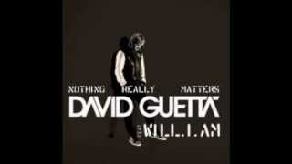David Guetta feat. will.i.am - Nothing Really Matter