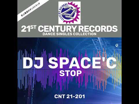 STOP (FACTORY TEAM REMIX) / DJ SPACE'C