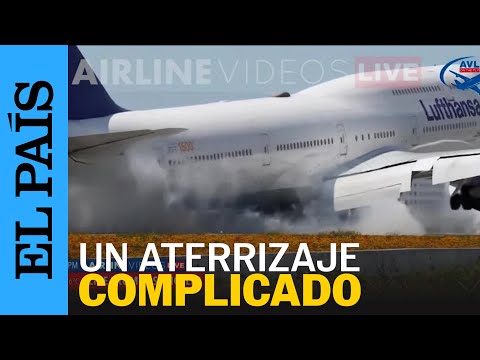 Así fue el aterrizaje forzoso de un avión Boeing de Lufthansa, captado en directo | EL PAÍS
