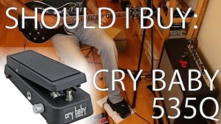 Video thumbnail for Should I buy: dunlop cry baby 535q wah. by lobster-music