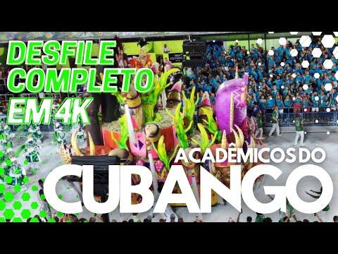 Desfile Cubango 2022 Completo Rio Carnaval 4K HDR