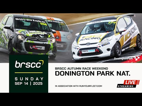 BRSCC LIVE | AUTUMN RACE WEEKEND @ DONINGTON PARK | 13/14 SEPTEMBER 2025 | SUNDAY STREAM