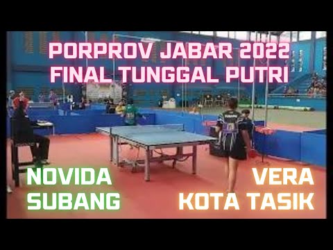Ketat! Novida (Subang) vs Vera (Kota Tasik) | Final Tunggal Putri | Tenis Meja | PORPROV JABAR 2022