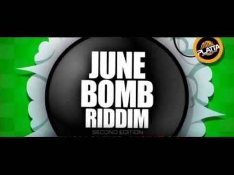 June Bomb Riddim Mix