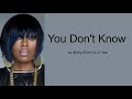 You Don't Know by Missy Elliott & Lil' Mo (Lyrics)