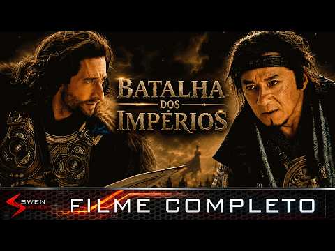 Batalha dos Impérios | FILME COMPLETO | @SwenAction
