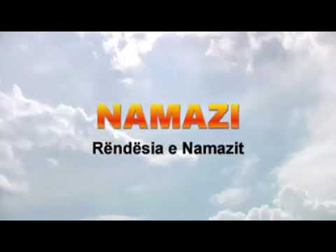 Namazi Rëndësia e Namazit -Video E Fuqishme